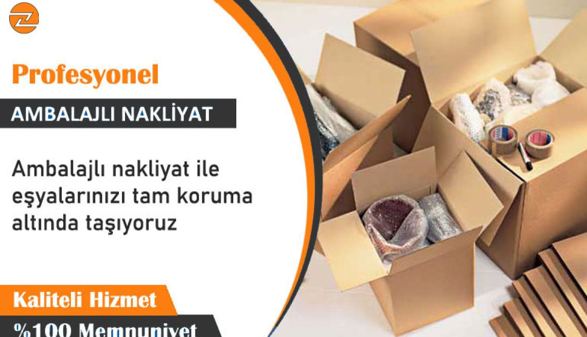 ambalajlı evden eve nakliyat